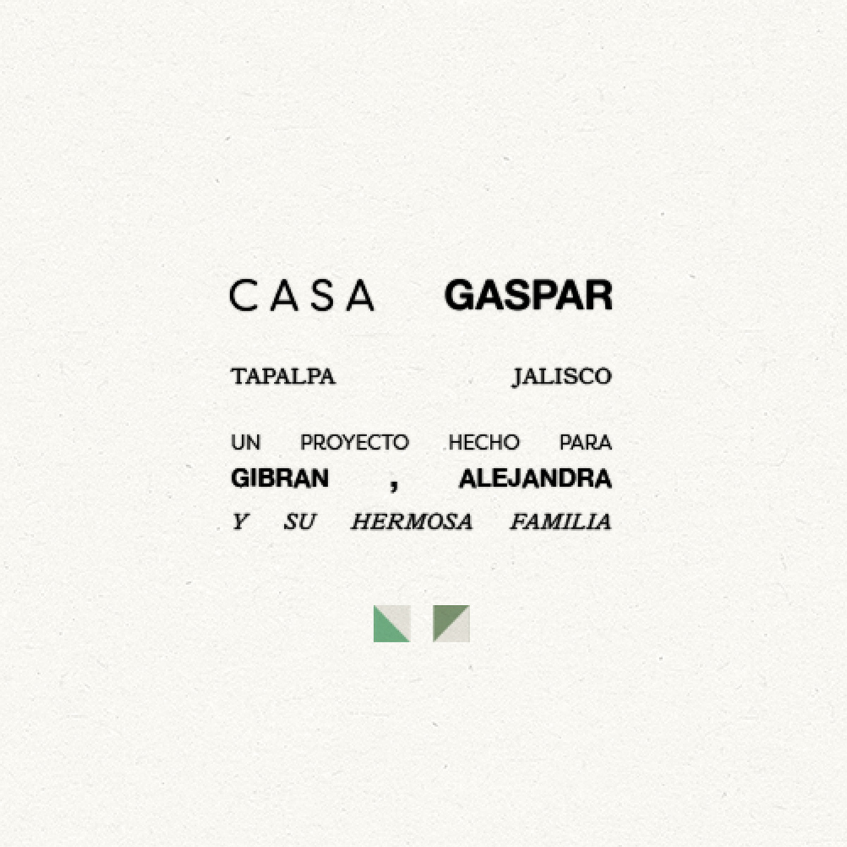 Proyecto Casa Gaspar